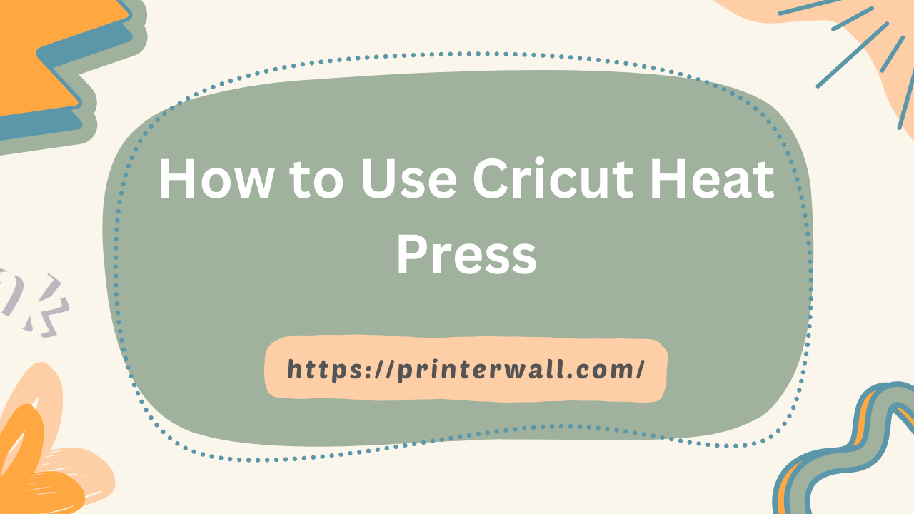 How to Use Cricut Heat Press