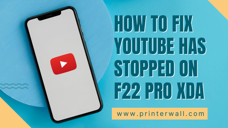 How to Fix YouTube has Stopped on F22 Pro XDA
