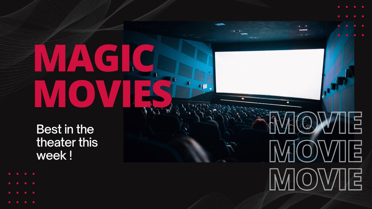 Magic Movies