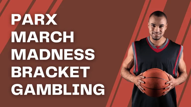 parx march madness bracket gambling