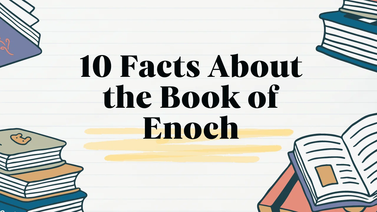 10 Facts About the Book of Enoch