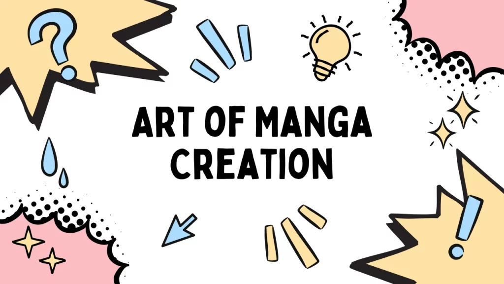 Art of Manga Creation