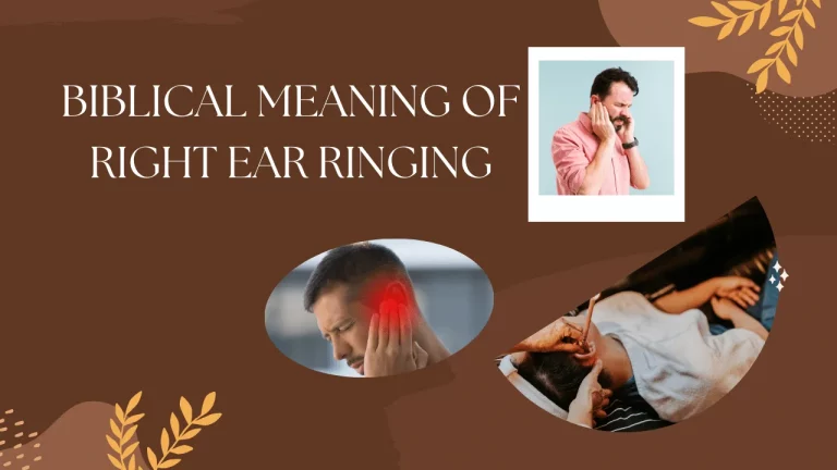 Biblical Meaning of Right Ear Ringing