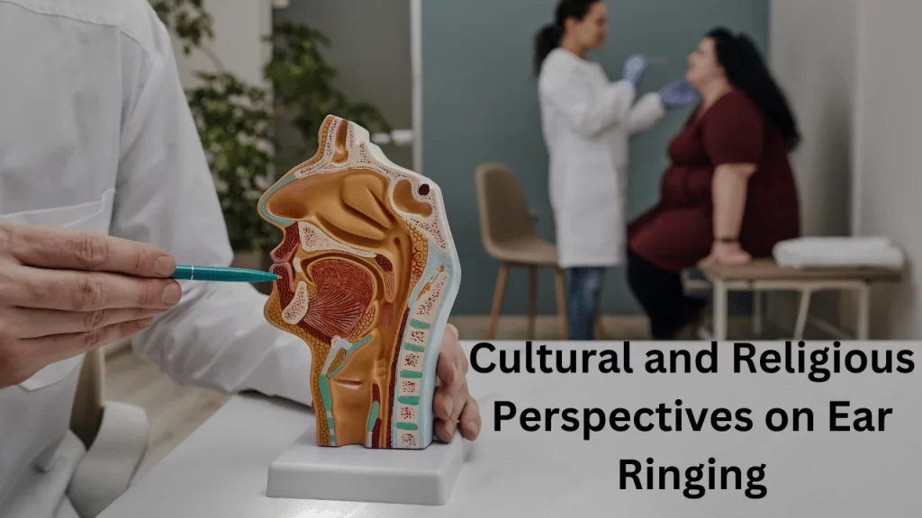 Cultural and Religious Perspectives on Ear Ringing