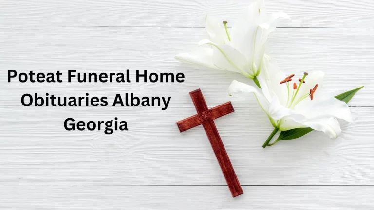 Poteat Funeral Home Obituaries Albany Georgia