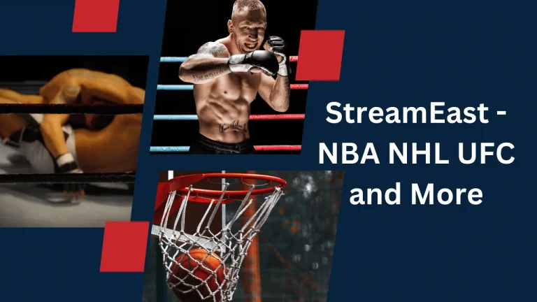 StreamEast - NBA NHL UFC and More
