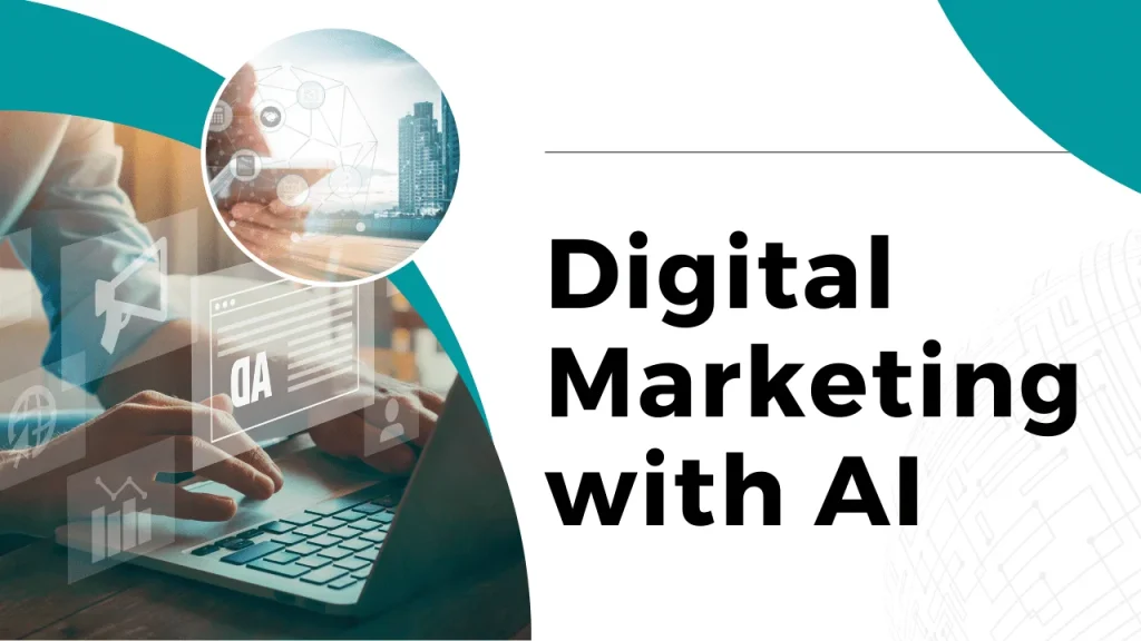 Digital Marketing with AI