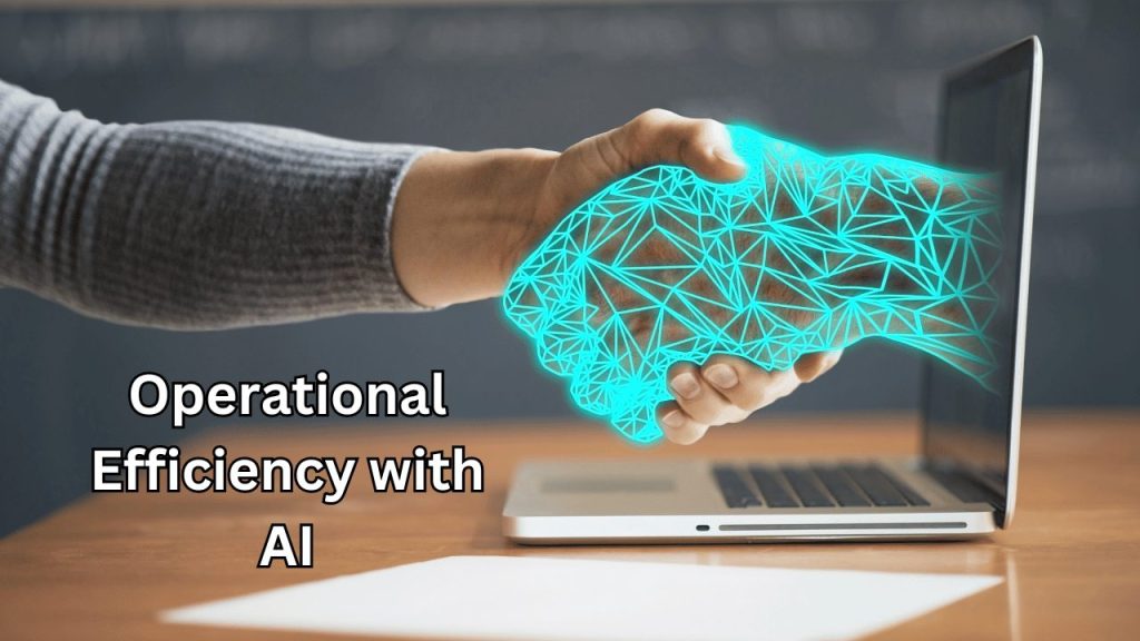 Operational Efficiency with AI