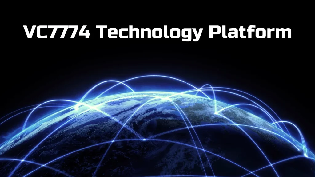 VC7774 Technology Platform