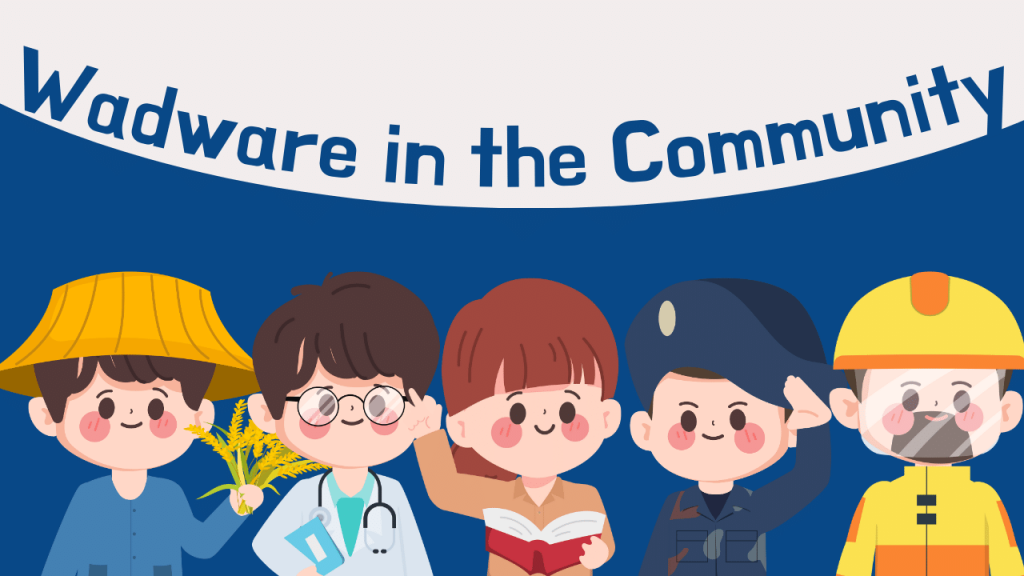 Wadware in the Community