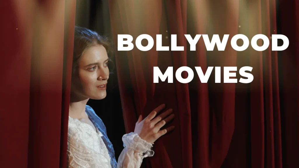 Bollywood Movies